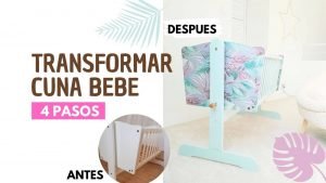 transformar cuna bebe