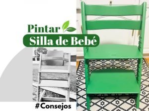 consejos para pintar una silla de bebe
