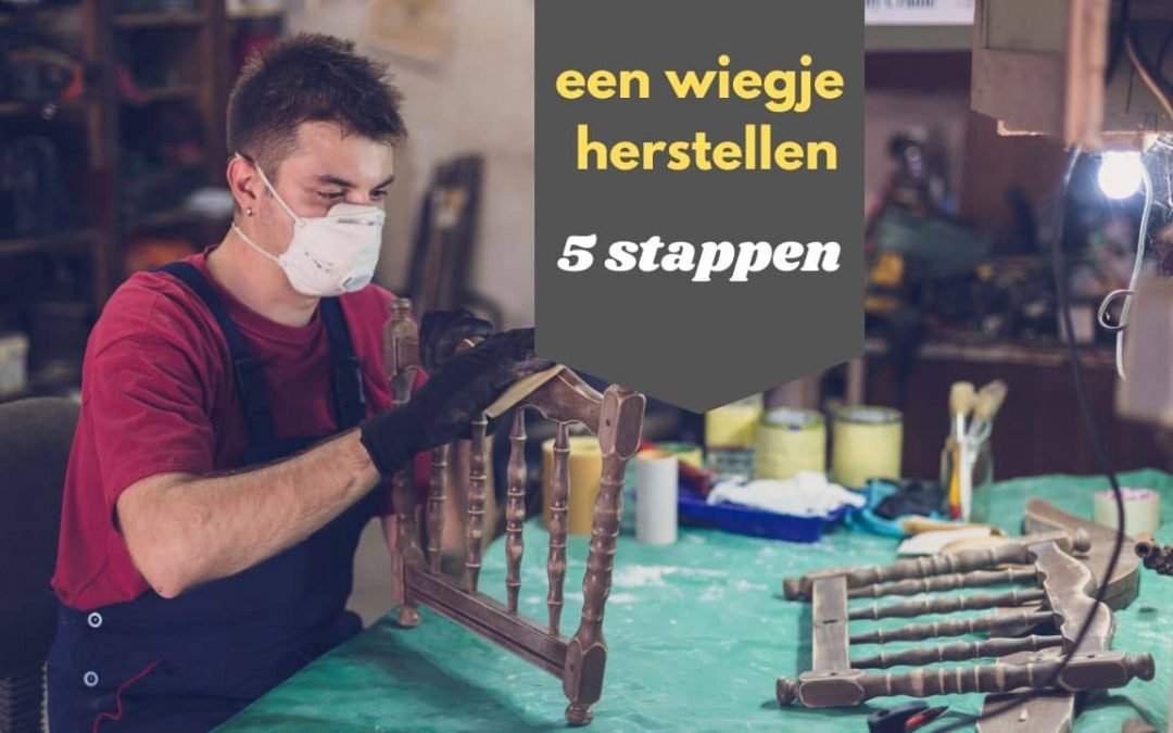 Een vintage wieg restaureren in 5 stappen (gids)
