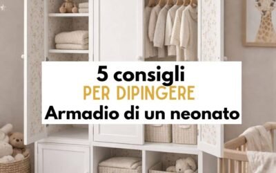 5 consigli per ridipingere un armadio per bambini (DIY)